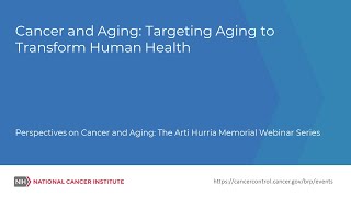 Targeting Aging to Transform Human Health