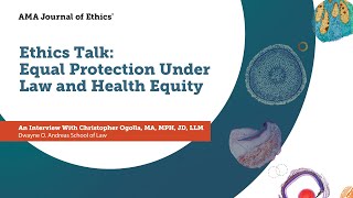 Equal Protection Under Law and Health Equity
