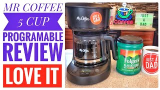 I LOVE Mr. Coffee 5 Cup Programmable Mini Brew Now or Later Coffee Maker Review