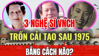 3 nhạc sĩ VNCH trốn cải tạo bằng cách nào? Tiết lộ cuộc sống sau 1975 | Sài Gòn Xa Nhớ