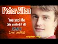 YOU and ME (we wanted it all) - PETER  ALLEN