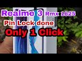 Realme 3 Rmx 1825  pin Lock done  BY  AK ASIF TECH