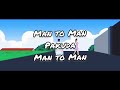 Freeman,Nox,Tyfah Guni - Man To Man [ Visualiser}