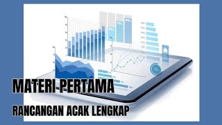 RANCOB MATERI 1 : (Rancangan Acak Lengkap)