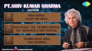 Sublime Moments | Pandit Shiv Kumar Sharma | Hindustani Classical Audio Jukebox | Santoor