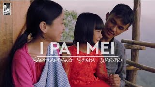 | i Pa | i Mei | Saphilapdiang Warjri | check the link of this channel in the description/ Peter Lim