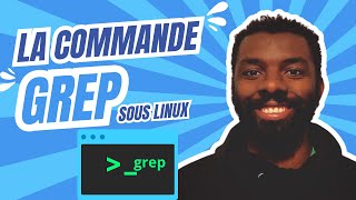 Tout savoir sur grep : recherche et Manipulation de texte sous linux