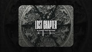 Madd - Lost Chapter [𝐒𝐥𝐨𝐰𝐞𝐝 + 𝐑𝐞𝐯𝐞𝐫𝐛]