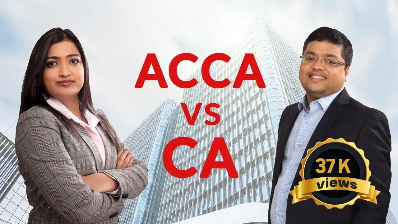 ACCA Vs CA - Which One Is Better ? - YouTube