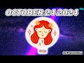 💫 SOMETHING WONDERFUL IS COMING FOR YOU 🔥🔮 DAILY HOROSCOPE VIRGO OCTOBER 24 2024 🟢 ♍️ 🌞 VIRGO