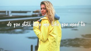 Missio - Do You Still Love Me Like You Used To Lyric Video Ft The Wind And The Wave