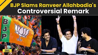 Ranveer Allahbadia Controversy: BJP Spokesperson Reacts To YouTuber's 'India's Got Latent' Remark