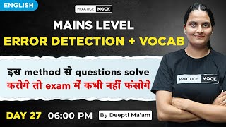 SBI Clerk 2024-25 | Mains Level | 45 Days Crash Course | Day 27 | English By Deepti Ma'am