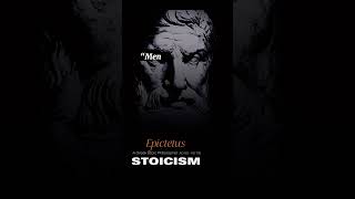 Epictetus Life Changing Quotes | STOICISM #shorts