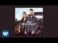 High Valley - Memory Makin' (Audio)