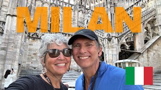 Milan, Italy: Our first visit and not the last!