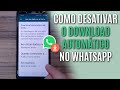 COMO PARAR DE BAIXAR FOTOS, VÍDEOS E MÚSICAS AUTOMATICAMENTE NO WHATSAPP