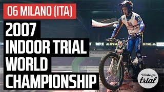 06 MILANO (Italy) 🇮🇹 | 2007 INDOOR TRIAL WORLD CHAMPIONSHIP