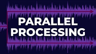 How to Use Parallel Processing [Tutorial]