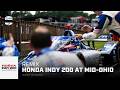 Relive the 2023 Honda Indy 200 at Mid-Ohio | INDYCAR