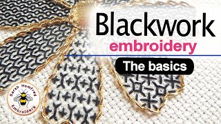 Blackwork Embroidery - The basics behind the stitches! Start your journey here!
