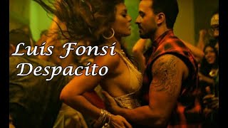 Luis Fonsi - Despacito ft. Daddy Yankee (LETRA/LYRICS)