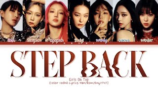 GOT the beat Girls On Top Step Back Color Coded Lyrics Han Rom Eng 가사