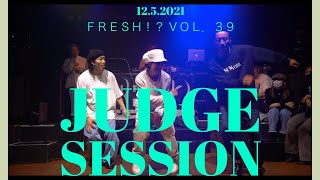 KYOGO (D’OAM)| tmk (Marjoram/L.O.F.D)  | SEIYA (Vertex / F.S.A)| JUDGE SESSION