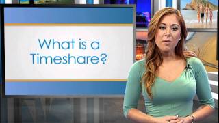 What is a Timeshare? Explaining the Timeshare Investment