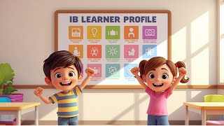 IB Learner Profile Chant | Kids, Nature & the World