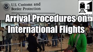What is the Arrival Procedure on an International Flight?