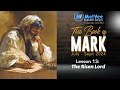 MelVee Sabbath School Series // 3rd Quarter 2024 - Lesson 13 // The Risen Lord (Sep 21 -Sep 27)