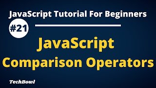 Comparison Operators in JavaScript | JavaScript Operators Tutorial (Hindi)