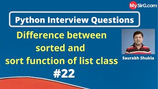 Difference between sorted and sort function of list class |Python Interview Questions | MySirG.com