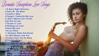 Beautiful Romantic Saxophone Love Songs Collection   Best Romantic Of Sax, Piano, Guitar Love Songs