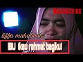 #laguGalau #laguSEDIH Lagu sedih tentang ibu ..Liffa mahabbah_-_ibu (kau rahmat bagiku)