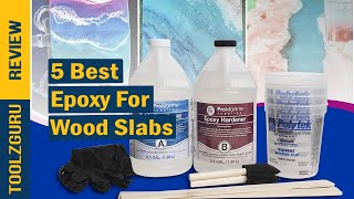 Best Epoxy For Wood Slabs On 2024