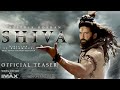 SHIVA- FIRST LOOK TEASER