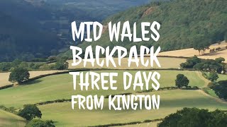 Three Days Backpack In Mid Wales From Kington