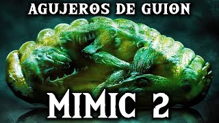 Agujeros de Guion: MIMIC 2 (2001) (Errores, review, reseña, crítica, análisis y resumen)
