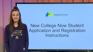 Application and Registration Instructions For New College Now Students
