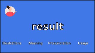 RESULT - Meaning and Pronunciation