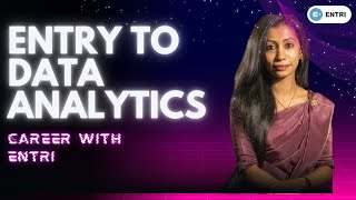 Entry to Data Analytics Career | Never Miss this Opportunity