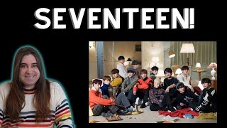 SEVENTEEN!  Reacting to 