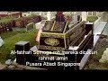 pusara aman jalan bahar singapore