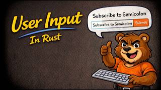 User Input | Rust | 4k