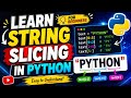 Python String Slicing Basics: Every Beginner Needs This