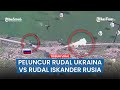 Dua Peluncur Rudal Ukraina Dihancurkan Serangan Iskander Rusia