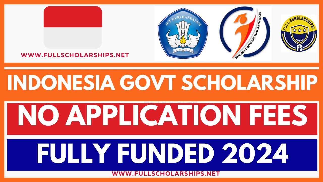 Fully Funded Indonesian Government Scholarship 2024-2025 KNB ...