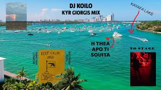 Dj Koilo - KYR GIORGIS MIX